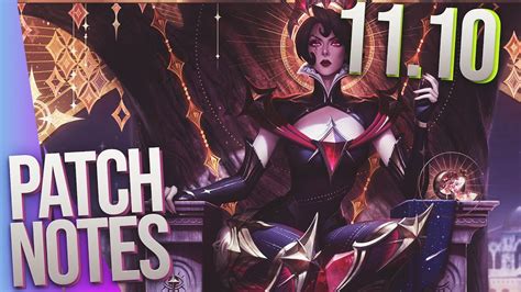 Patch Notes 11.10 .